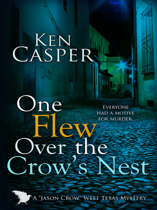 Title details for One Flew Over the Crow's Nest by Ken Casper - Available